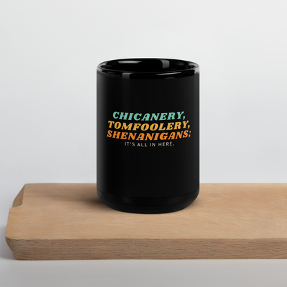Shenanigan Mug